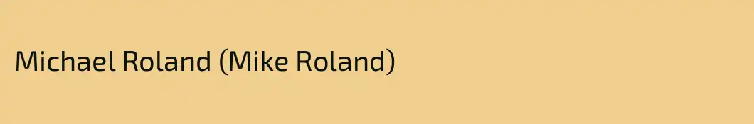 Michael Roland (Mike Roland)